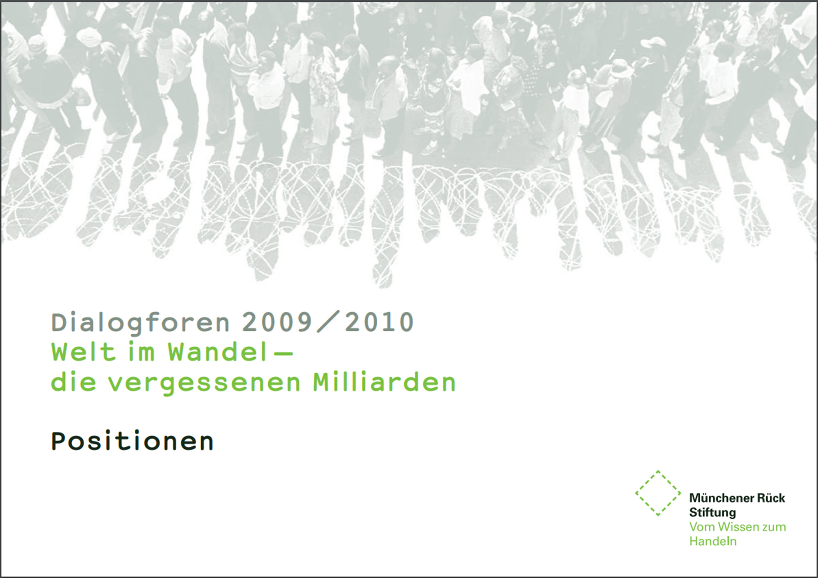 Welt im Wandel - Die vergessenen Milliarden