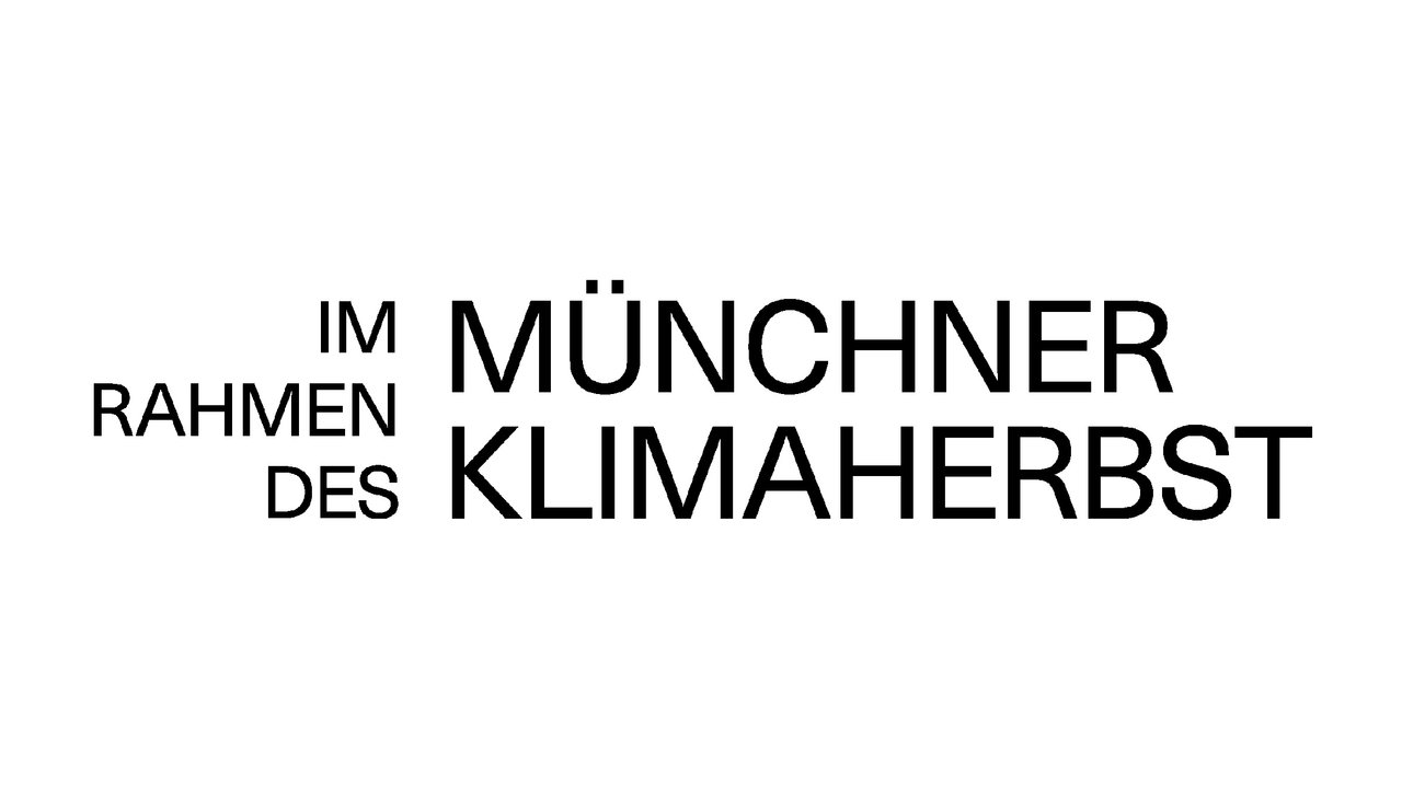 Text auf weißem Hintergrund: "IM RAHMEN DES MÜNCHNER KLIMAHERBST" in schwarzer Schrift.