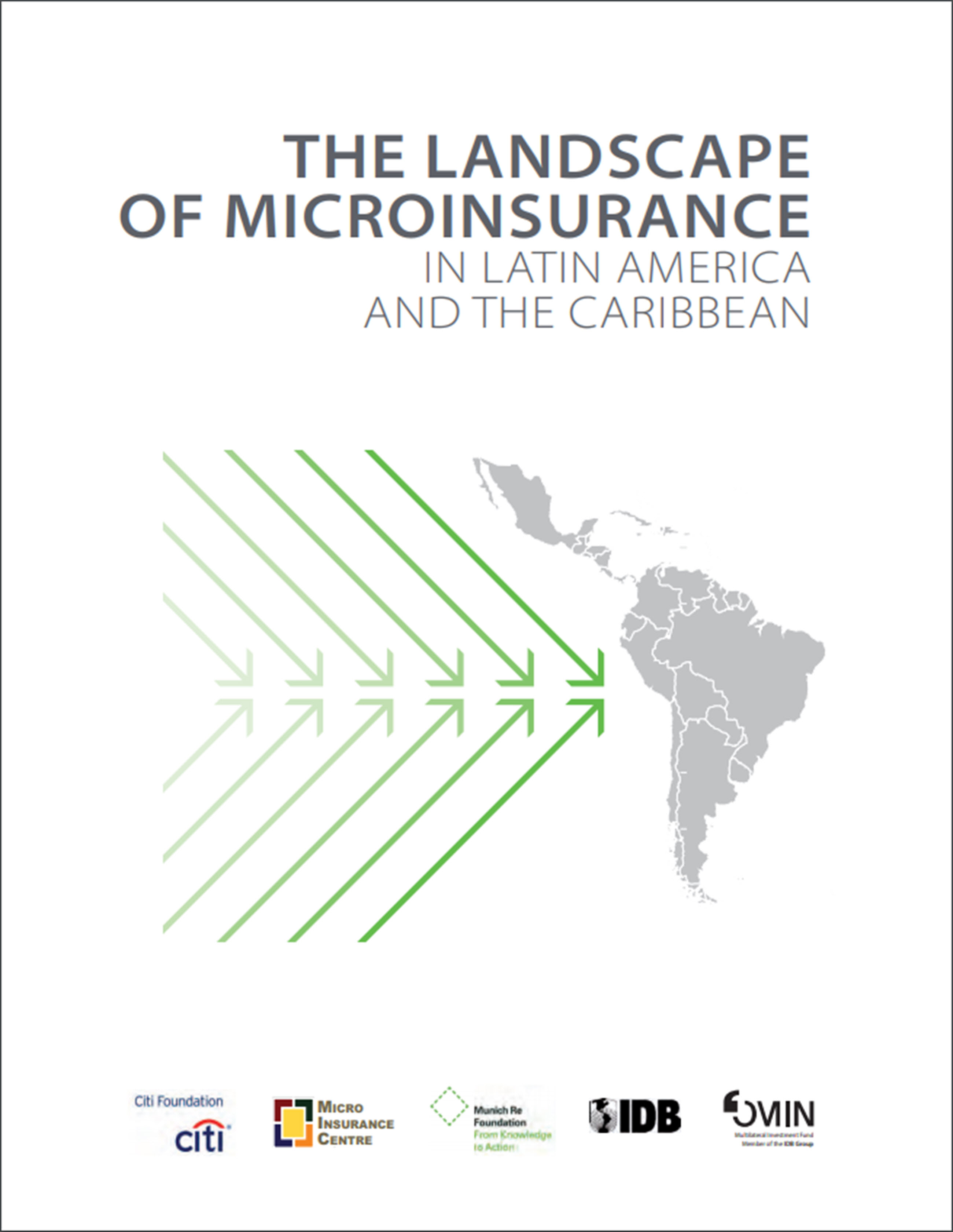 The Landscape of Microinsurance in Latin America and the Caribbean